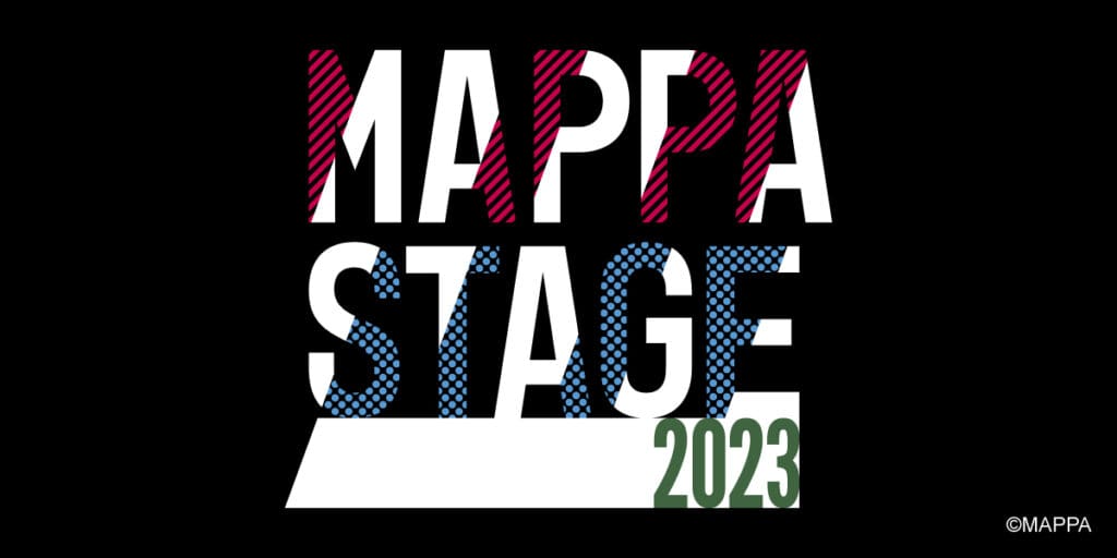 What happened at the MAPPA Stage 2023? A brief summary Games Horizon