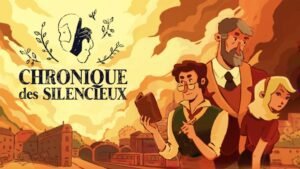 Chronique des Silencieux Review: Great Concept, Questionable Execution - - News | | GamesHorizon