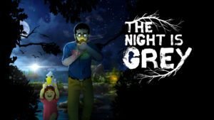 The Night Is Grey Demo Review: Moody, Promising, Vague - - News | | GamesHorizon