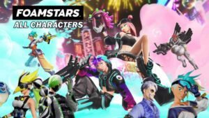 All Foamstars characters