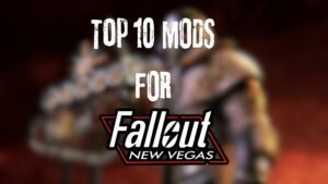 Top 10 Fallout New Vegas Mods To Download In 2024 - - News | | GamesHorizon