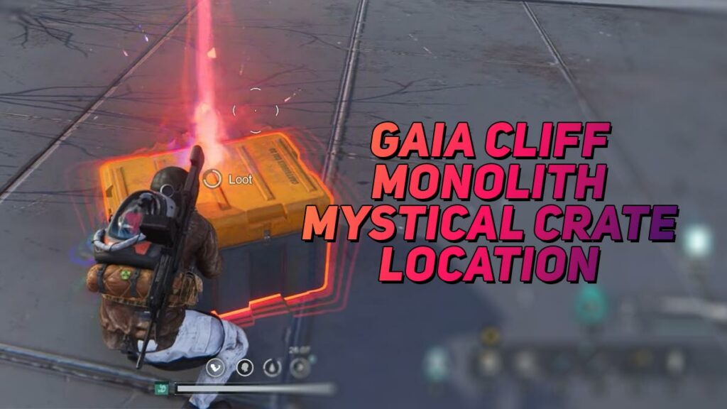 Gaia Cliff Monolith Mystical Crate Once Human