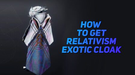 Relativism Cloak Destiny 2