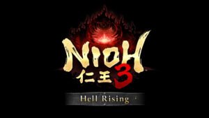 Everything New in the Nioh 3 DLC Explained Nioh 3 DLC Rising Hell